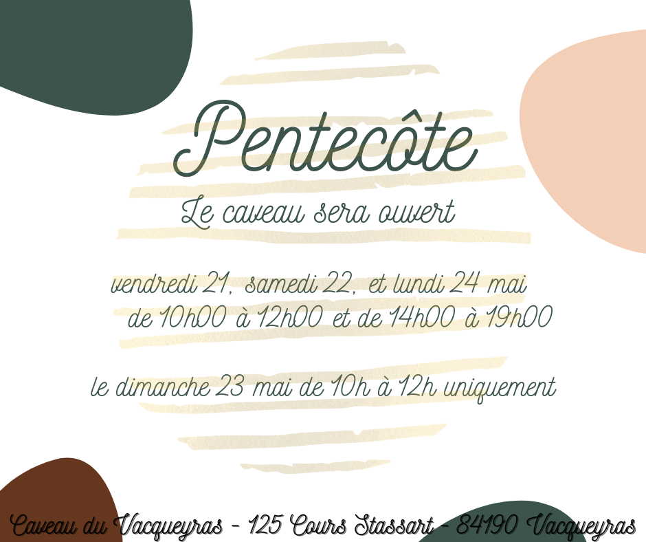 Ouvert le week-end de Pentecôte